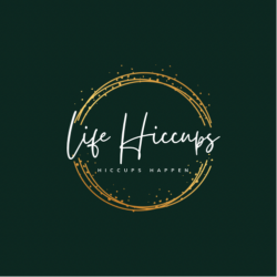 Life Hiccups